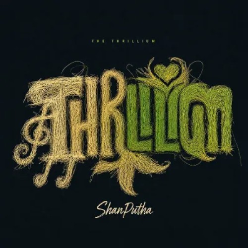 Thrillium - Shan Putha - (Geenada)